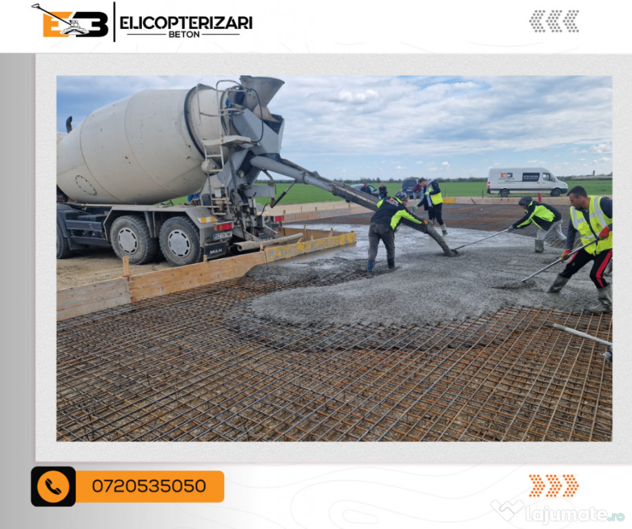 Servicii excelente turnare și finisare beton - 2000 mp/zi.