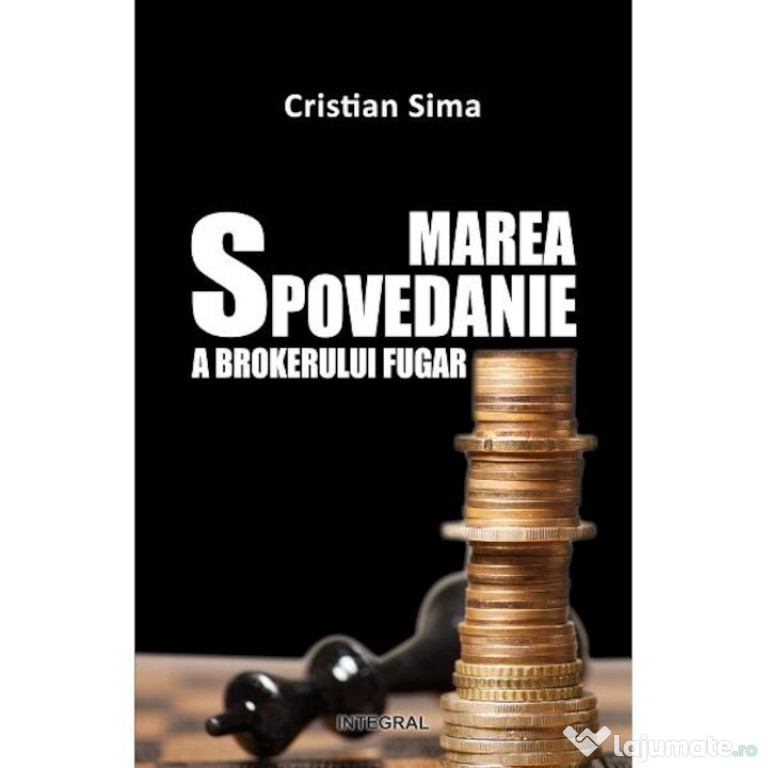 Marea Spovedanie a Brokerului Fugar - Cristian Sima in format PDF