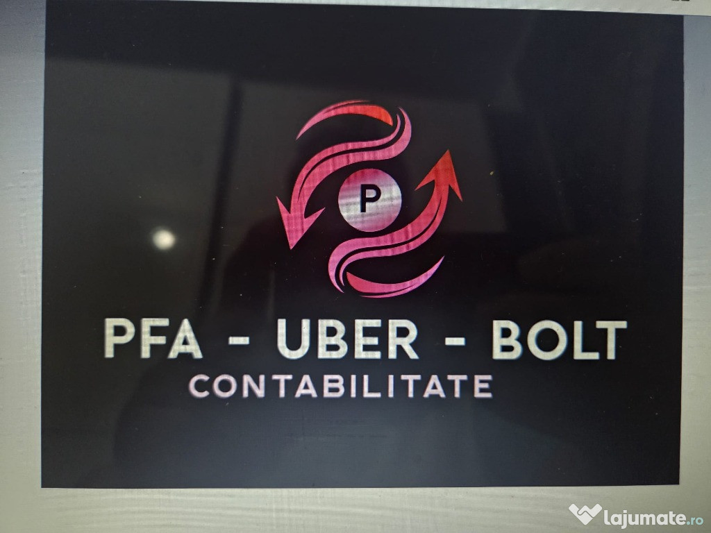 Contabilitate PFA Uber și Contabilitate PFA Bolt