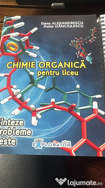 Chimie organică pentru liceu - Sinteze, Probleme, Teste