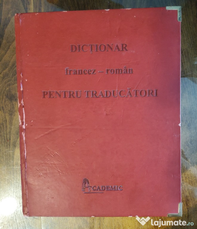 Dictionar francez - roman pentru traducatori Academic 2006