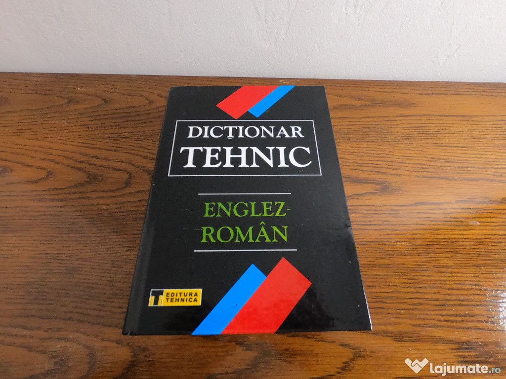 Dicționar Tehnic Englez-Român