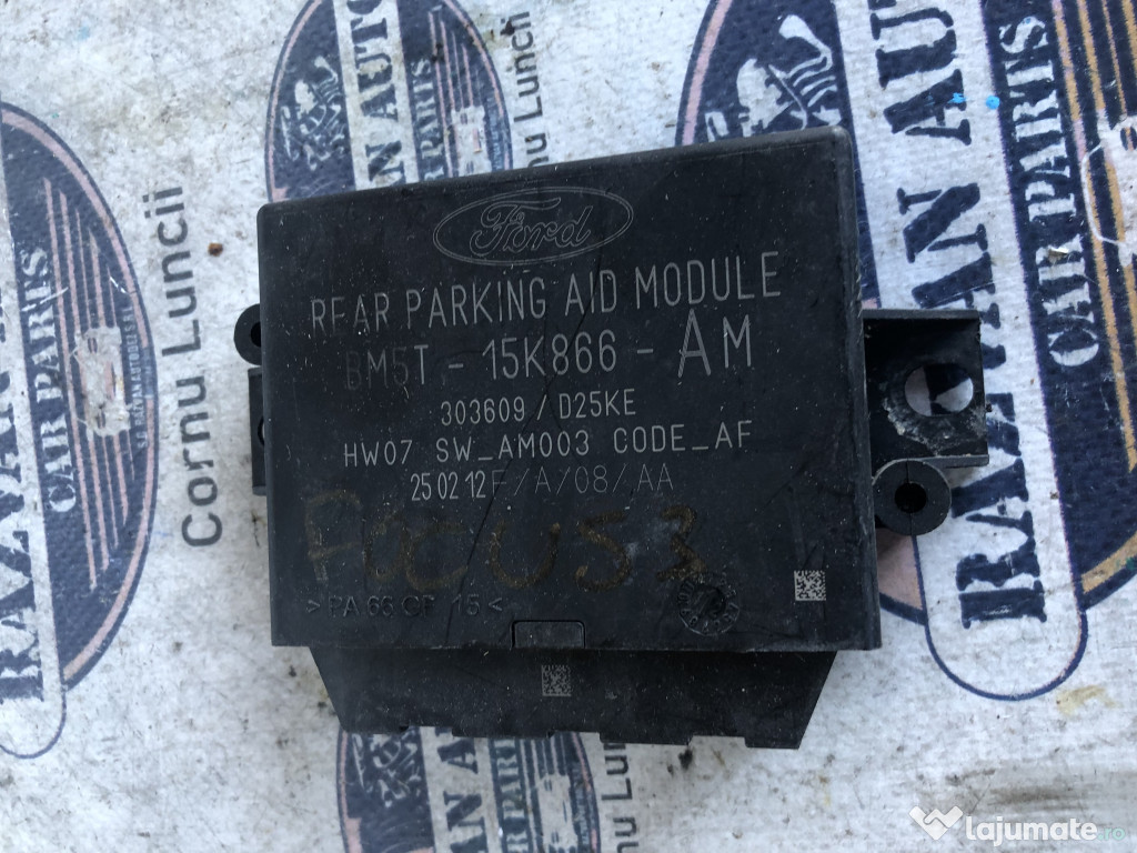 Modul Senzori Parcare Ford Focus 3
