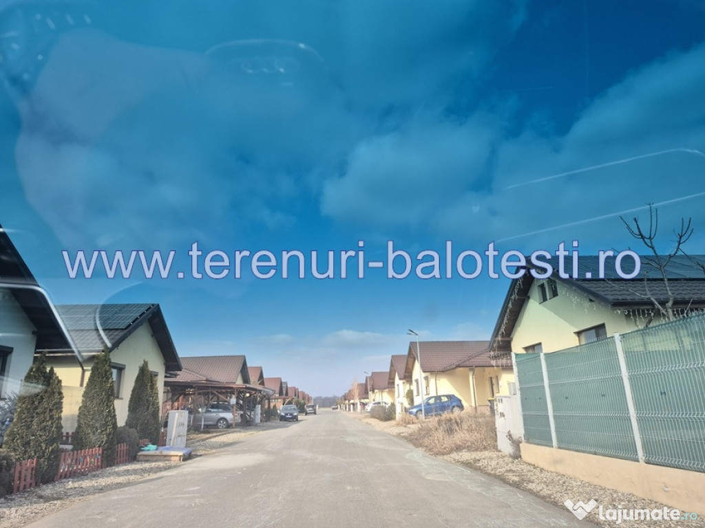 Teren intravilan Balotesti,langa ansamblul Terra si padure,500mp