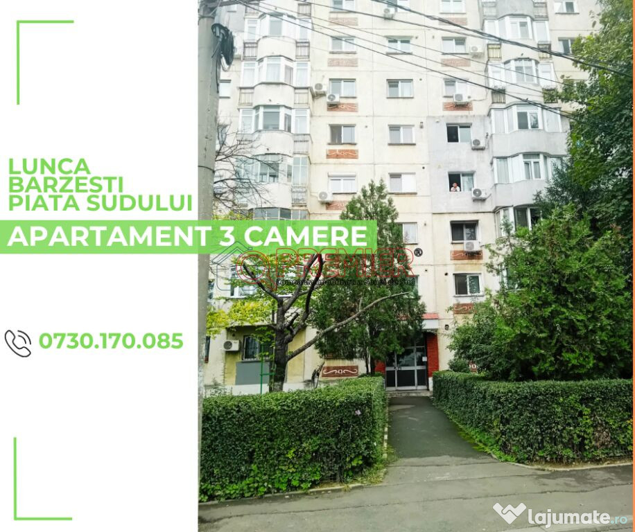 3 Camere - Piata Sudului - Lunca Barzesti - bloc 1985