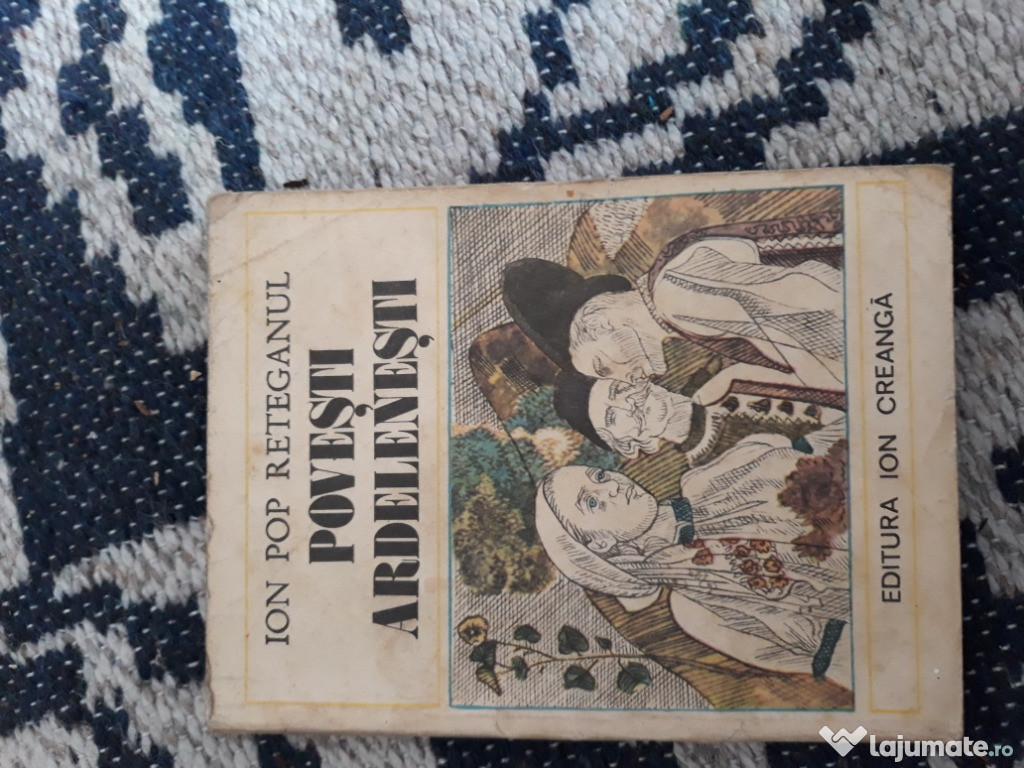 POVESTI ARDELENESTI - Ion Pop Reteganul