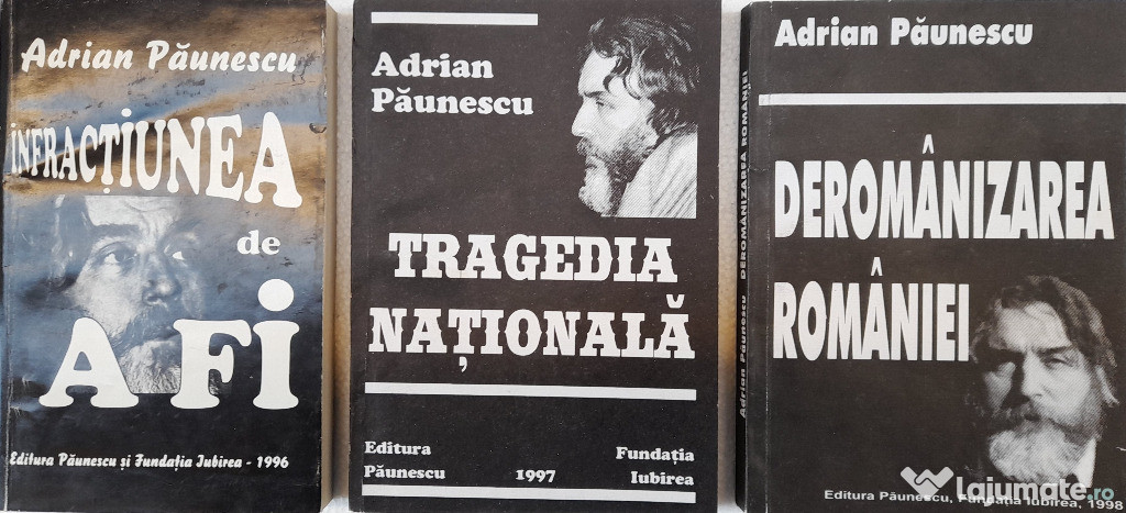 Infractiunea de a fi - 1996 Tragedia nationala - 1997 Deromanizarea Ro