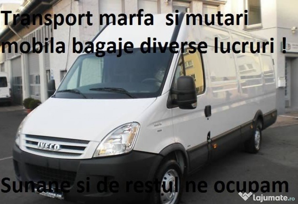 Transport marfa mobila mutari Debarasari mobila veche moloz Timisoara