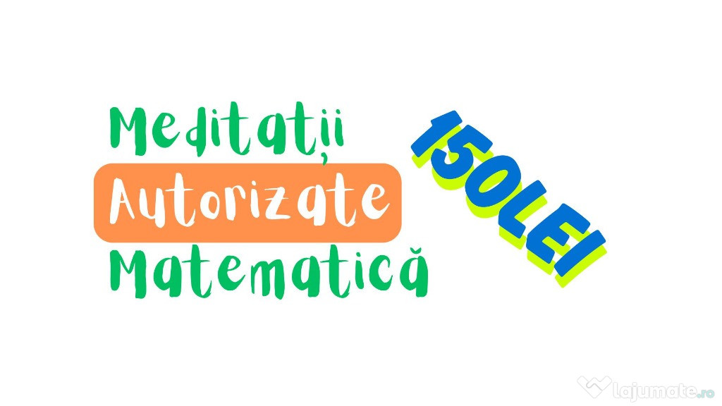 Profesor Matematică / Informatică: Meditații Autorizate - Orice Nivel