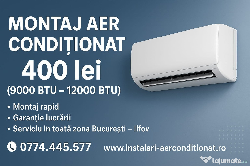 400 lei Manopera montaj aer conditionat
