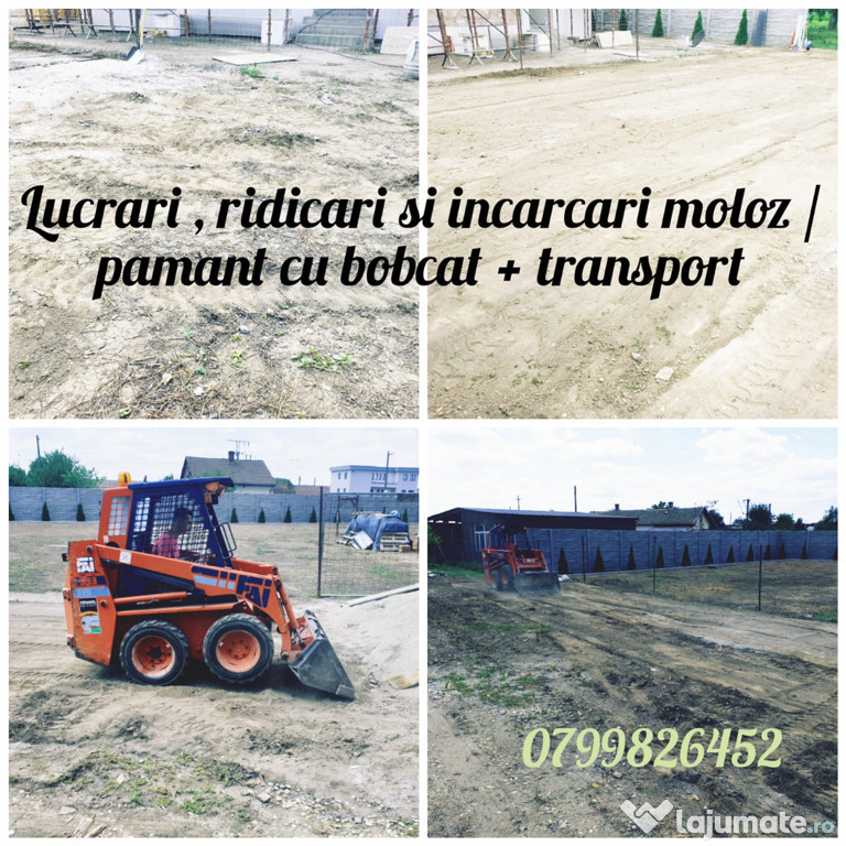 Bobcat ,închiriez pentru diverse lucrări!!