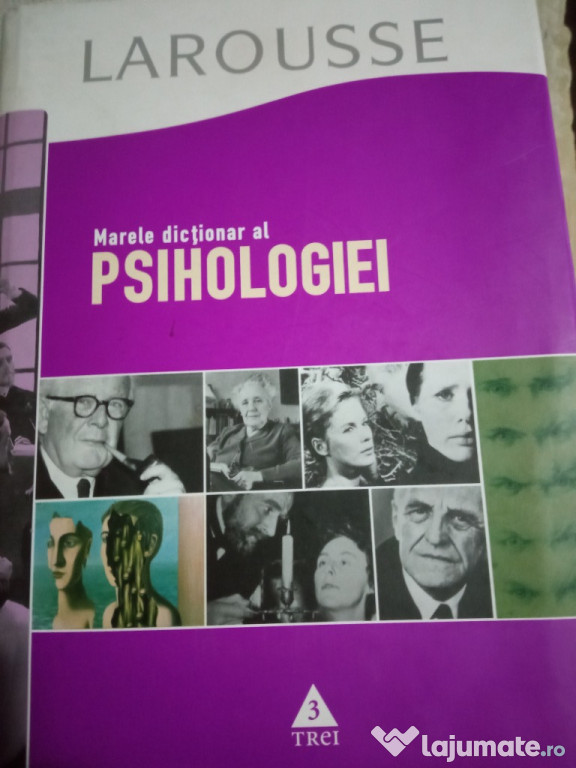 LAROUSSE, Marele dicționar al psihologiei, nou