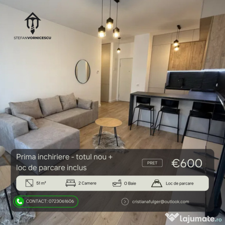 Prima inchiriere: apartament cu 2 camere - loc de parcare si