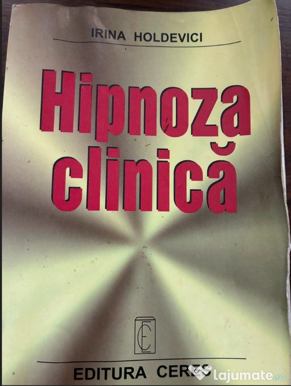 Hipnoza clinică – Irina Holdevici