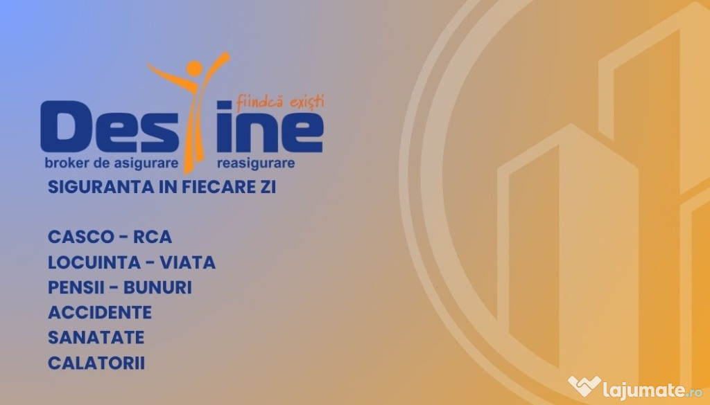 Asigurari RCA, CASCO Asigurari de viata, Imobile RATE RCA & CASCO