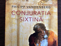 Conjuratia Sixtina - Philip Vandenberg