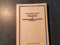 Transilvania si aranjamentele europene 1940-1944 V. Puscas