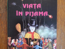 Viata in pijama - Mircea Micu, autograf / R4P4S