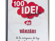 100 Idei Geniale de Vanzari - Patrick Forsyth