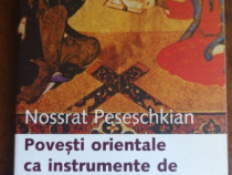 Povești orientale ca instrumente de psihoterapie – Nossrat Peseschkian