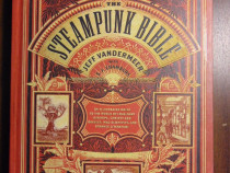 The Steampunk Bible - Jeff Vandermeer with S.J.Chambers