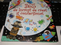 "365 de lucruri de creat si confectionat" Fioana Watt - 2012