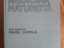 Medicina naturista - Pavel Chirila / R1F