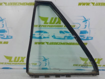 Geam fix dreapta spate e643r-00048 Toyota Avensis 2 T25 [2002 - 2006]