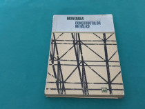 Montarea construcțiilor metalice/victor coleș/ 1965