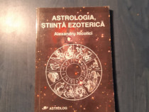 Astrologia stiinta ezoterica de Alexandru Nicolici