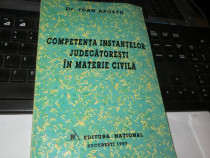 Competenta Instantelor Judecatoresti In Materie Civila 1997