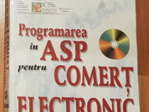 Programarea in ASP pentru comert electronic Stephen Walther