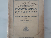 Doctrina personalismului energetic a d-lui Radulescu Motru