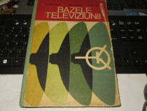 " Bazele Televiziunii " Editia 1977 - RSR