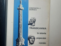 Constantin C. Giurescu - TRANSILVANIA în istoria poporului roman