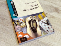 Scoala De Mucenici - Calin Torsan (literatura contemporana)