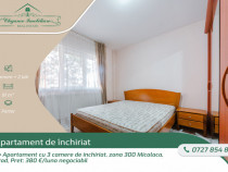 Apartment cu 3 camere de &icirc;nchiriat, zona 300 Micalaca, Arad