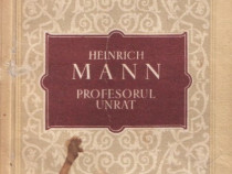 Profesorul Unrat de Heinrich Mann