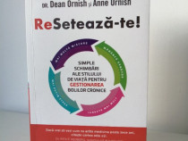 Carte Reseteaza-te, Dr. Dean Ornish Anne Ornish sanatate dieta boli