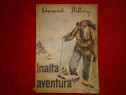 Anticariat  - inalta aventura-  edmund hillary