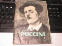 George Sbircea "Giacomo Puccini" Editura Muzicala - 1959