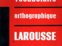 Vocabulaire orthographique Larousse