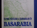 Ultima navalire a barbarilor in Basarabia - Mihai Boboc