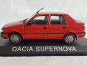 Macheta DeAgostini Dacia Supernova Scara 1:43