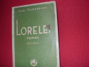 Ionel Teodoreanu - Lorelei ( editia a ll-a, rara ) *