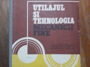 Utilajul si tehnologia Mecanicii Fine , manual / R5P1F