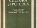 Cultura şi puterea de Paul-Henry Chombart De Lauwe