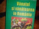 Vanatul si vanatoarea in Romania - V.Cotta, M.Bodea ,I.Micu