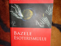 Bazele esoterismului - Rudolf Steiner