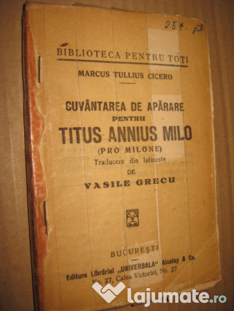 B664M.T. CiceroCuv. de ap. Titus Annius Milo carte veche., 50 lei